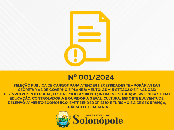 SELEÇÃO PÚBLICA DE CARGOS PARA ATENDER NECESSIDADES TEMPORÁRIAS DAS 
SECRETARIAS